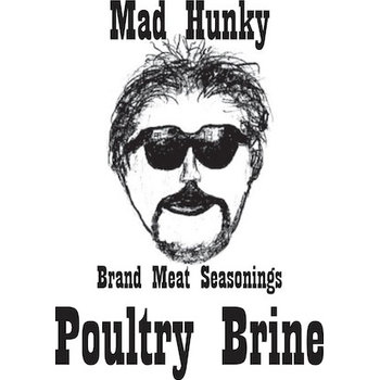Mad Hunky Poultry Brine